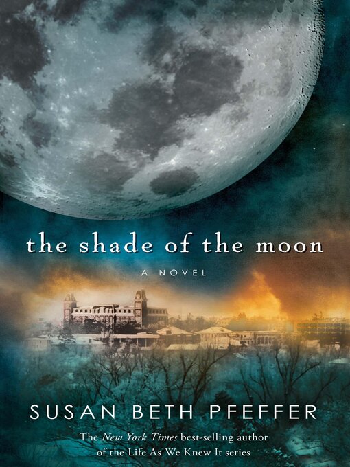 Title details for The Shade of the Moon by Susan Beth Pfeffer - Available
